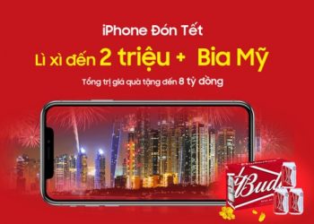 Mua iPhone dịp Tết lì xì tới 2 triệu cùng bia Mỹ, tổng giá trị đến 8 tỷ đồng