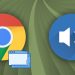 Bật mí cách bật/tắt âm thanh Tab trên Chrome đơn giản