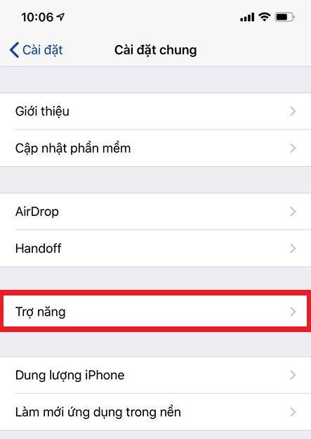 Tại đây bạn tìm đến tùy chọn Trợ năng
