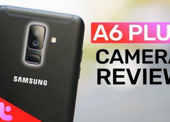 Đánh giá camera Galaxy A6+: Có xứng đáng với giá trên 5 triệu?