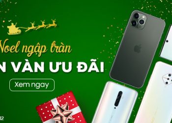 Noel ngập tràn – Muôn vàn ưu đãi