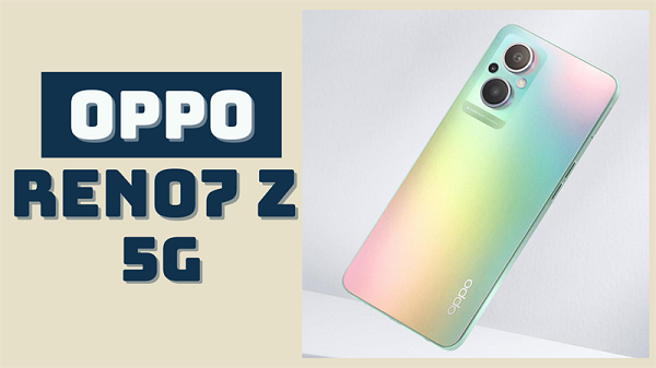 OPPO Reno7 Z 5G
