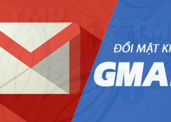 Cách đổi mật khẩu Gmail nhanh nhất trên điện thoại và máy tính