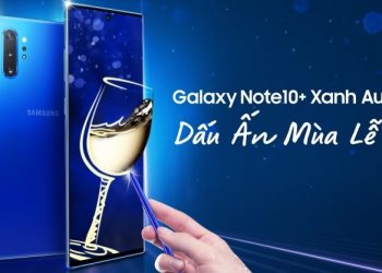 Ngắm nhìn hình ảnh Galaxy Note 10+ Xanh Aura đẹp lung linh vừa được ra mắt