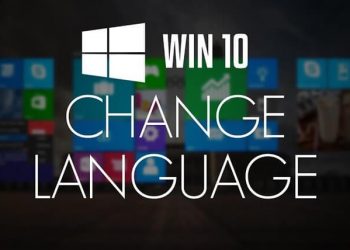 Hướng dẫn cài tiếng Việt cho Laptop Win 10