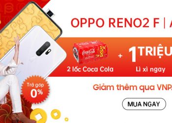 Giá bán OPPO Reno2 F sẽ chỉ 7,99 triệu cùng nhiều ưu đãi hấp dẫn tại Viettel Store