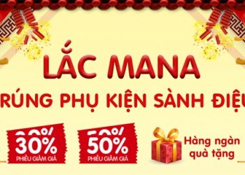 Cơ hội nhận ngay Voucher giảm giá đến 50% phụ kiện tại Viettel Store khi tham gia game “Lắc Mana” trên app Viettelpay