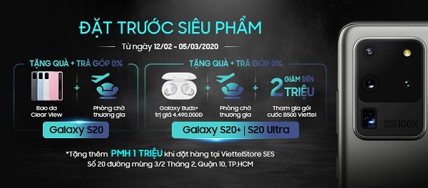 Đặt trước Galaxy S20 series tại Viettel Store nhận ngay bộ quà trị giá lên tới 4,5 triệu đồng