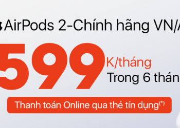 Mua iPhone 11 Series/ Airpods 2 chính hãng VN/A – Thanh toán qua thẻ tín dụng nhanh chóng, dễ dàng