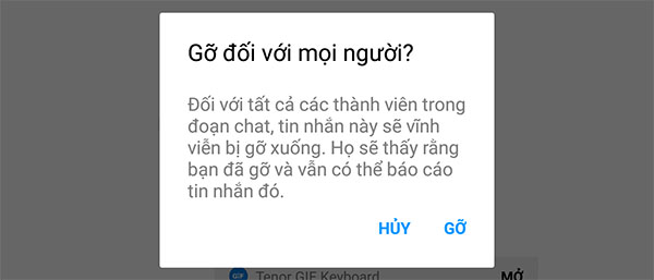 Chọn gỡ đối với mọi người để gỡ tin nhắn từ hai phía