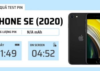 Đánh giá pin iPhone SE 2020: Sạc đầy chỉ sau 4 giờ 49 phút, on screen đạt gần 5 tiếng