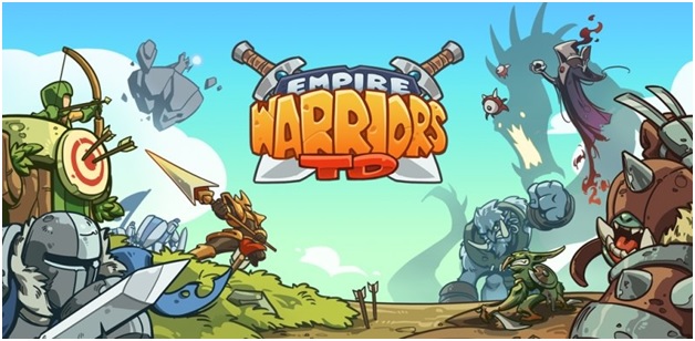 Game chiến thuật trên Android: Empire Warriors TD