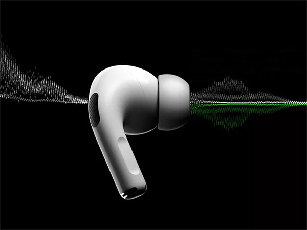AirPods Pro hoàn thiện trải nghiệm âm thanh