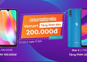 Sale thần tốc – Vsmart tặng PMH đến 200.000đ – Số lượng có hạn