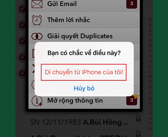 Nhấn chọn mục Di chuyển từ iPhone của tôi! để xác nhận xóa liên hệ