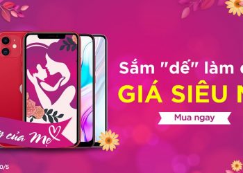 Ngày của mẹ – Sắm “dế” làm quà, Giá siêu mê