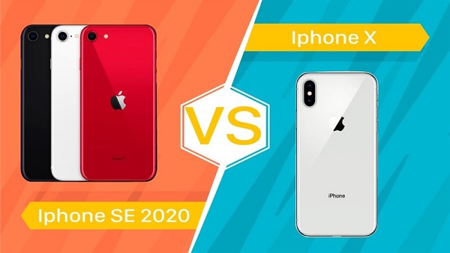 So sánh iPhone SE 2020 với iPhone X 