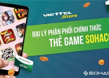Mở bán Thẻ Game SohaCoin tại hệ thống Siêu thị Viettel Store