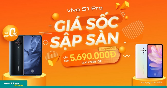 Vivo S1 Pro giảm giá “kịch sàn” chỉ 5.690.000 đồng, duy nhất tại Viettel Store