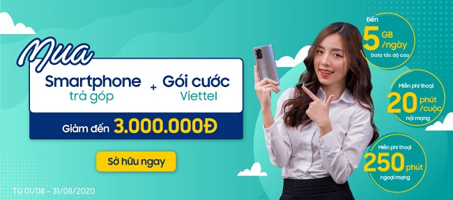 Smartphone chính hãng giảm đến 3 triệu đồng khi mua trả góp kèm gói cước Viettel