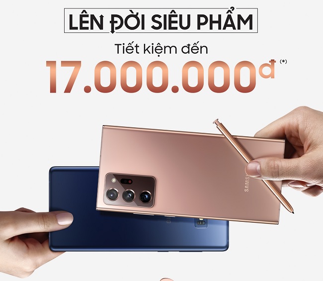 Thu cũ đổi mới lên đời Galaxy Note 20|Note 20 Ultra 5G tiết kiệm lên đến 17 triệu đồng
