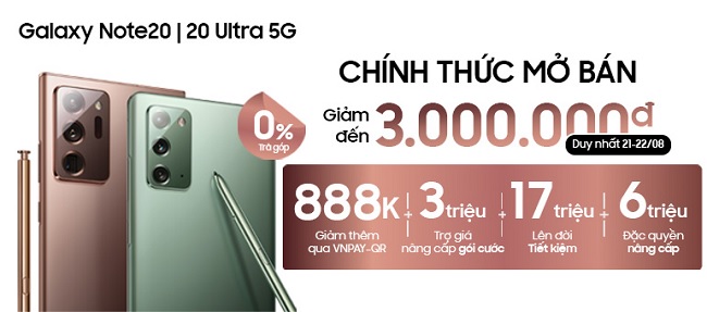 Galaxy Note 20 series chính thức mở bán giảm đến 3 triệu đồng áp dụng duy nhất trong 2 ngày 21 - 22/08