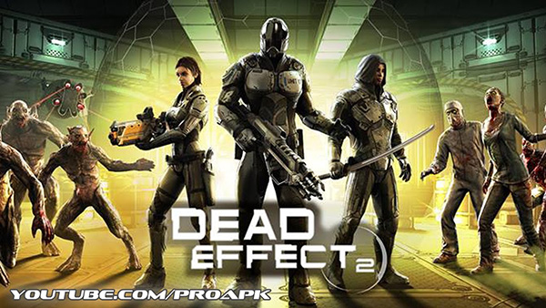 Dead Effect 2