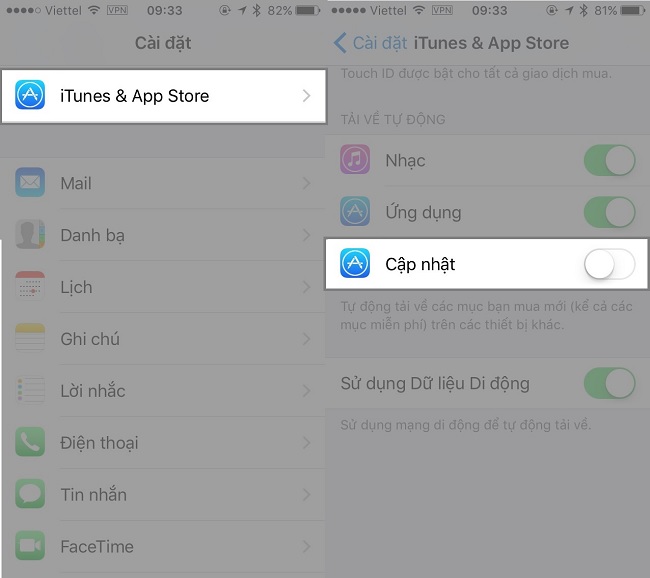 Tắt tính năng tự động cập nhật ứng dụng bằng cách vào “Cài đặt” -> chọn “iTunes & Appstore” và vô hiệu hóa tự động “Cập nhật”