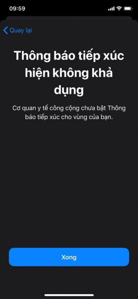 Tại Việt Nam sẽ hiển thị thông báo tiếp xúc hiện không khả dụng