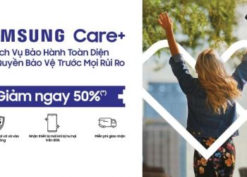 gói Bảo hành mở rộng Samsung Care+