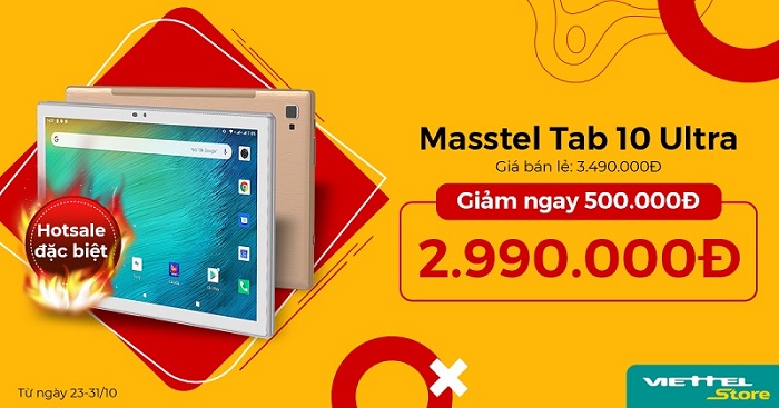 Mua máy tính bảng Masstel Tab 10 Ultra giảm ngay 500.000đ tại Viettel Store