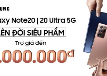 Thu cũ đổi mới lên đời Galaxy Note 20 series tiết kiệm 3 triệu đồng