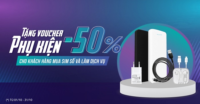 Giảm giá đến 50% Phụ kiện dành cho khách hàng mua sim số và làm dịch vụ tại Viettel Store