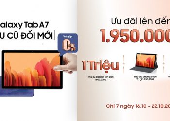 Thu cũ đổi mới lên đời máy tính bảng Galaxy Tab A7 ưu đãi lên đến 1.950.000 đồng chỉ có tại Viettel Store