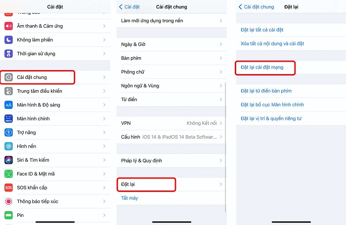 Cách thực hiện Vào Cài đặt -> chọn Cài đặt chung -> Đặt lại -> Đặt lại cài đặt mạng