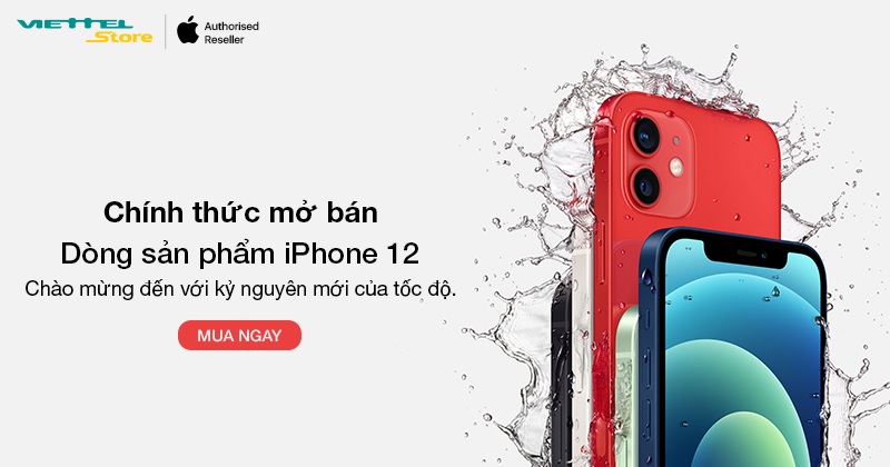 Viettel Store chính thức trả hàng và mở bán iPhone 12 series ngày hôm nay