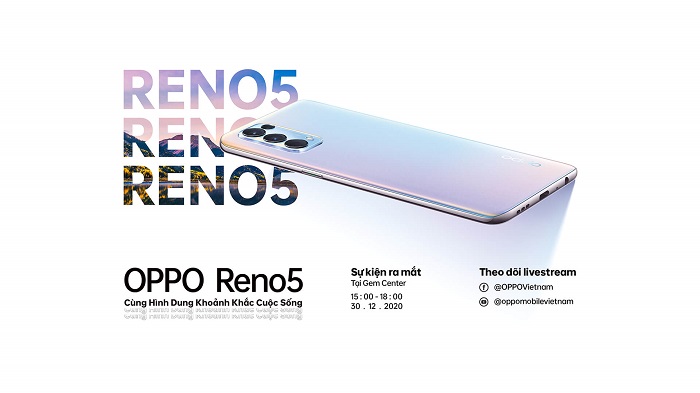 Thông tin chính thức về sự kiện ra mắt OPPO Reno5