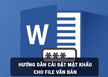 Cách đặt mật khẩu cho file Word 2003 trở về trước