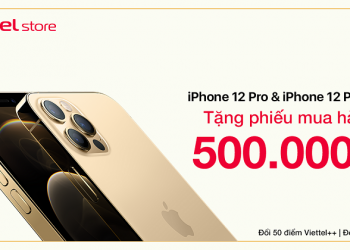 [HOT] Tặng phiếu mua hàng 500.000 đồng mua iPhone 12 series khi đổi điểm qua Viettel++
