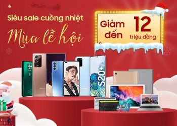 Siêu sale cuồng nhiệt mùa lễ hội - Giảm đến 14 triệu đồng