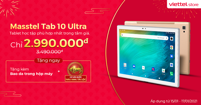Mua máy tính bảng Masstel Tab 10 Ultra giảm ngay 500.000đ tại Viettel Store