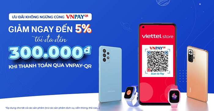 Ưu đãi không ngừng cùng VNPAY – Giảm ngay đến 5% tối đa đến 300.000 đồng khi thanh toán qua VNPAY-QR