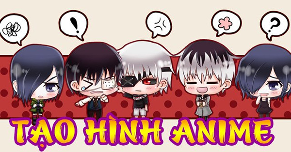 Tạo Hình Anime