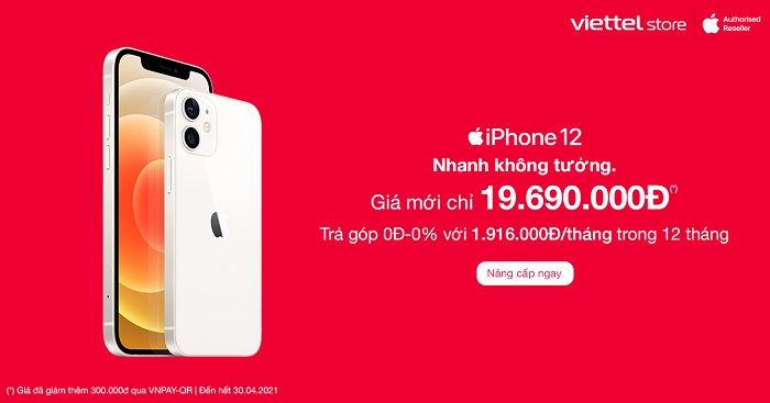 iPhone 12 chính hãng giá mới chỉ từ 19.690.000 đồng