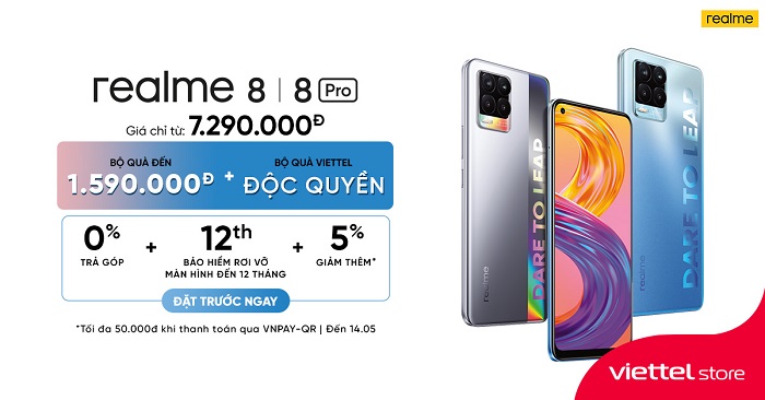 realme 8 series đã có giá bán chính thức chỉ từ 7.290.000 đồng, nhận ngay bộ quà giá trị khi đặt trước tại Viettel Store