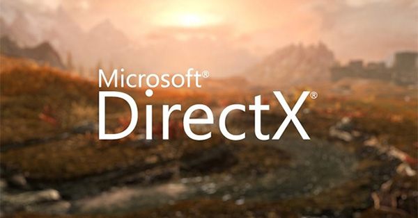 DirectX sẽ giúp tăng tốc đồ họa, cải thiện hiệu suất các tác vụ đa phương tiện tổng thể và hiệu quả