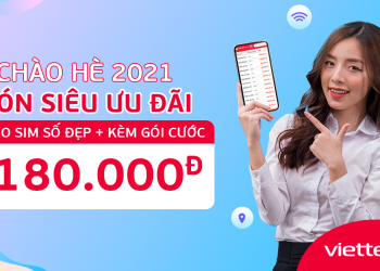 Combo sim số đẹp + gói cước chỉ từ 180.000đ tại hệ thống Siêu thị Viettel Store
