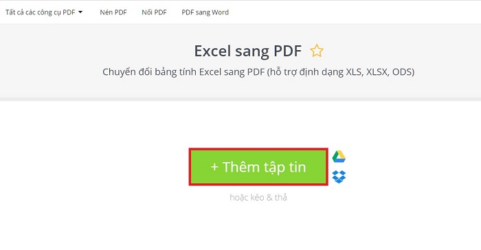 Chọn thêm tập tin hoặc nhấn vào các icon google drive hoặc dropbox