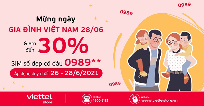 Mừng ngày Gia đình Việt Nam 28/06 - Giảm 30% SIM số đẹp có đầu 0989**