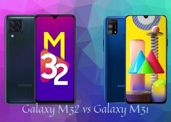 So sánh Galaxy M32 và Galaxy M31